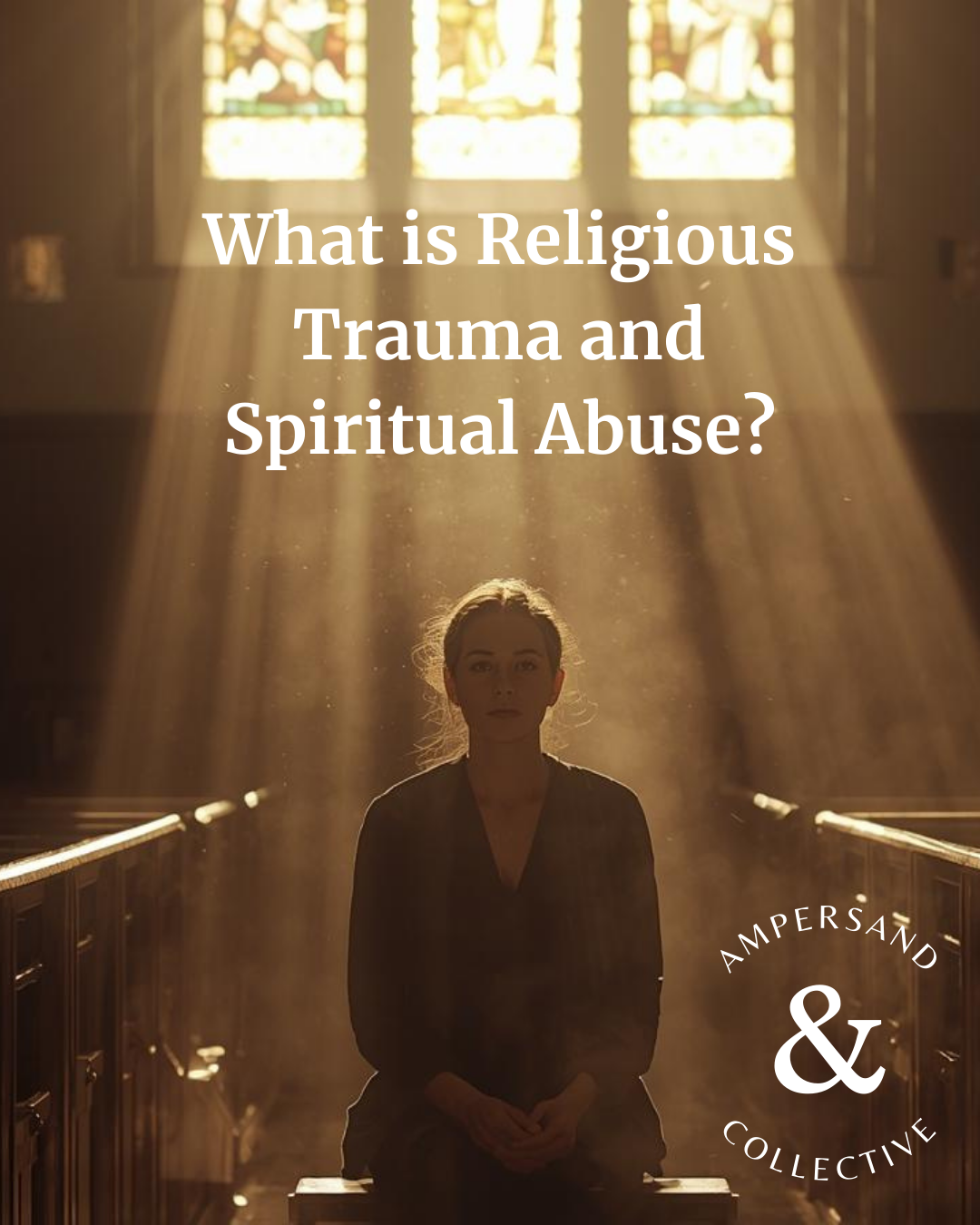 What is Religious Trauma and Spiritual Abuse?